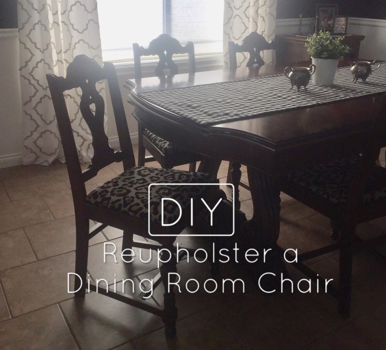 DIY – Reupholster a Dining Room&nbsp;Chair